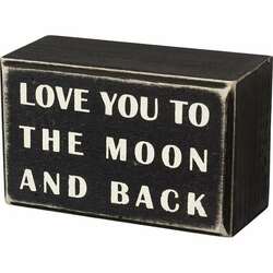 Item 642028 Love You To The Moon and Back Box Sign