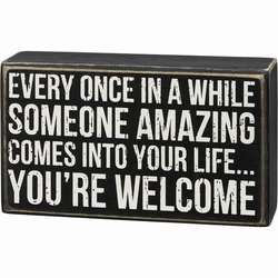 Item 642042 thumbnail You Are Welcome Box Sign