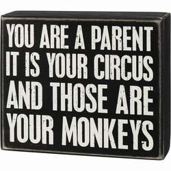 Item 642158 Your Monkeys Box Sign