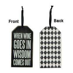 Item 642172 Wine Goes In/Wisdom Comes Out Bottle Tag