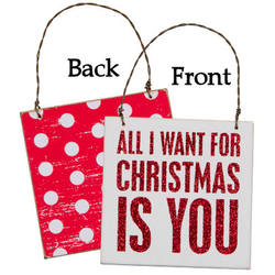 Item 642179 All I Want For Christmas Is You Box Sign Plaque