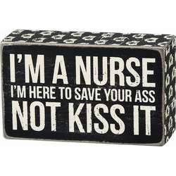 Item 642238 thumbnail I Am A Nurse Box Sign